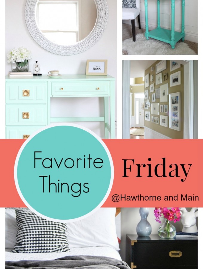 Favorite Things Friday #5