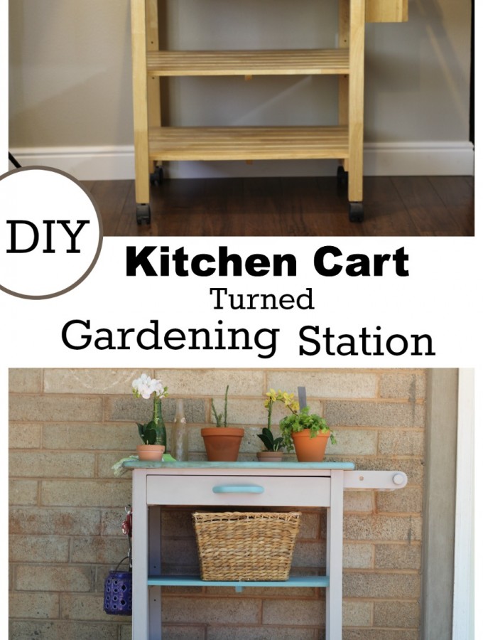 Kitchen Cart turned Gardening Station