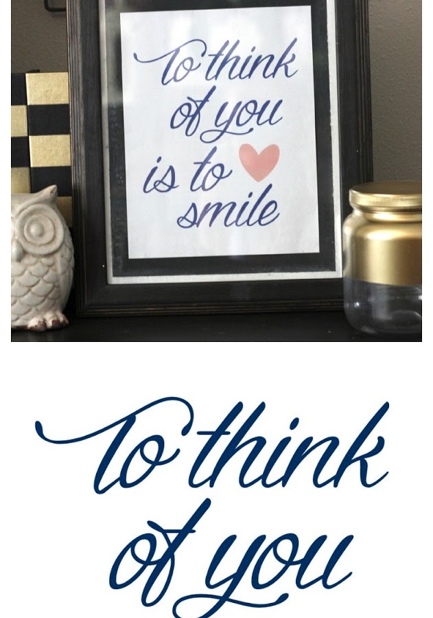 To Think of You is to Smile — Free Printable