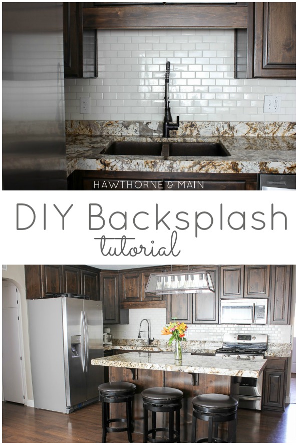 DIY Kitchen Backsplash – HAWTHORNE AND MAIN