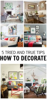 5 Tried and True Tips-How to Decorate