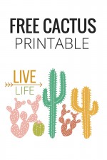 LIVE LIFE- FREE CACTUS PRINTABLE