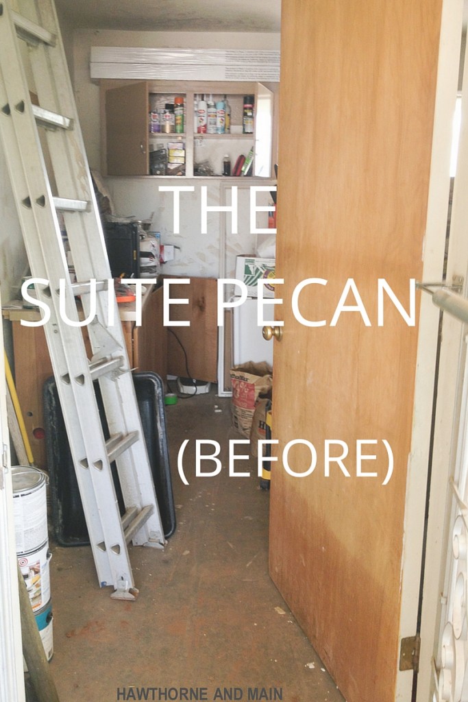 The before pictures of- The Suite Pecan, our apartment addition. Come take a peek at the horrible before pictures. 