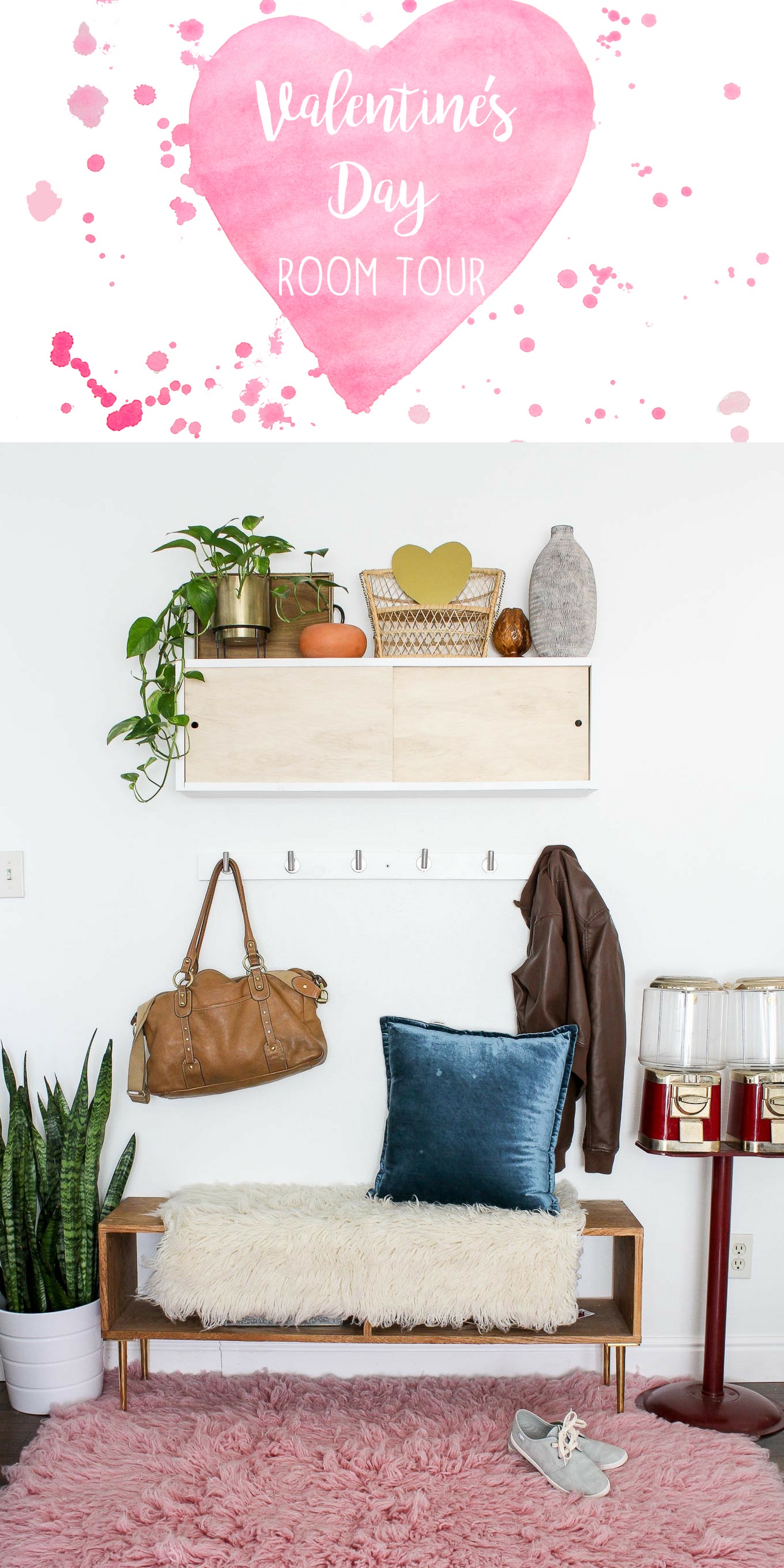 Valentine's Day Room Tour – HAWTHORNE AND MAIN